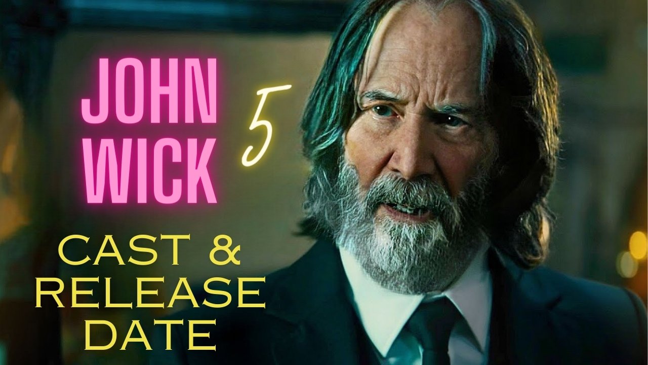 John Wick 5 Cast & Release Date