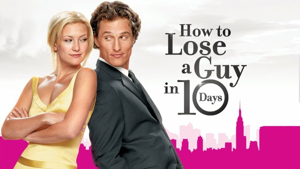 How to Lose a Guy in 10 Days 2003